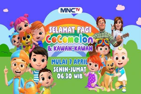 MNCTV Hadirkan Animasi Baru, Selamat Pagi Coco Melon Tayang Mulai 7 April 2025 MNCTV Hadirkan Animasi Baru, Selamat Pagi Coco Melon Tayang Mulai 7 April 2025