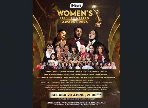 Jangan Lewatkan Malam Puncak Women's Inspiration Awards 2025, Selasa 29 April Pukul 21.00 WIB Hanya di iNews Jangan Lewatkan Malam Puncak Women's Inspiration Awards 2025, Selasa 29 April Pukul 21.00 WIB Hanya di iNews