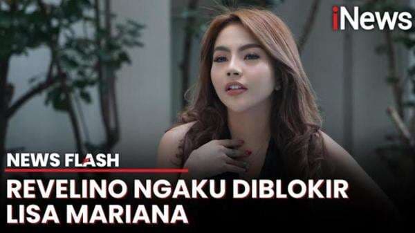 Muncul Sebagai Ayah Biologis CA, Revelino Ngaku Tak Bisa Kontak Lisa Mariana | News Flash Muncul Sebagai Ayah Biologis CA, Revelino Ngaku Tak Bisa Kontak Lisa Mariana | News Flash