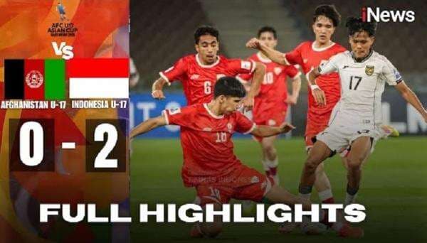 Full Highlights Timnas Indonesia U-17 Hajar Afghanistan, Drama Gol Menit Akhir Full Highlights Timnas Indonesia U-17 Hajar Afghanistan, Drama Gol Menit Akhir